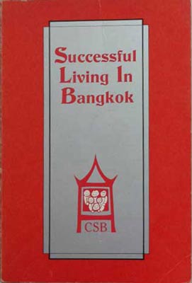 Imagen del vendedor de Successful Living in Bangkok a la venta por SEATE BOOKS