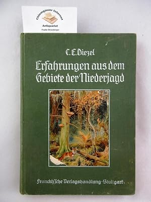 Erfahrungen aus dem Gebiete der Niederjagd. Naturgeschichte, Jagd und Hege der zur Niederjagd geh...