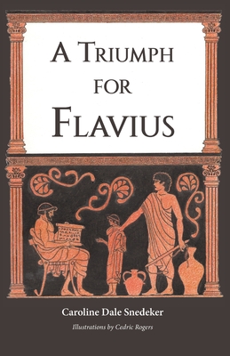 Seller image for A Triumph for Flavius (Paperback or Softback) for sale by BargainBookStores