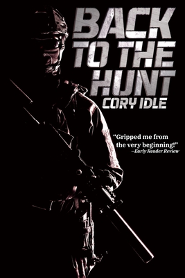 Seller image for Back to the Hunt: A Military Sci-fi Thriller Novel (Paperback or Softback) for sale by BargainBookStores