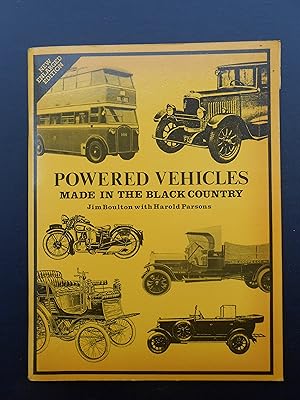 Image du vendeur pour POWERED VEHICLES MADE IN THE BLACK COUNTRY. New enlarged edition. mis en vente par J. R. Young