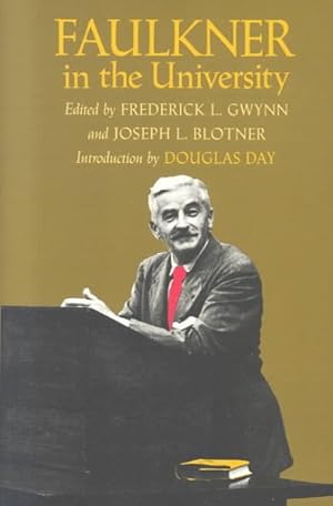 Imagen del vendedor de Faulkner in the University a la venta por GreatBookPrices
