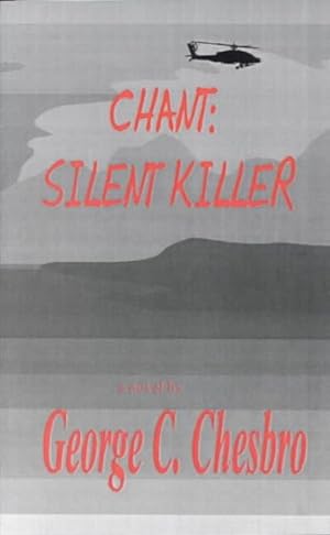 Seller image for Chant : Silent Killer for sale by GreatBookPrices