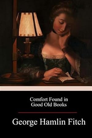 Seller image for Comfort Found in Good Old Books for sale by GreatBookPrices