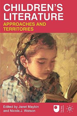 Seller image for Children's Literature: Approaches and Territories (Paperback or Softback) for sale by BargainBookStores