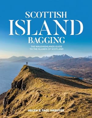 Seller image for Scottish Island Bagging: The Walkhighlands Guide to the Islands of Scotland (Paperback or Softback) for sale by BargainBookStores