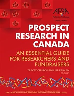 Seller image for Prospect Research in Canada: An Essential Guide for Researchers and Fundraisers for sale by GreatBookPrices