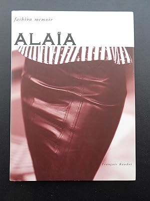 Bild des Verkufers fr Alaa. With over 50 colour illustrations. Fashion Memoir series. zum Verkauf von J. R. Young