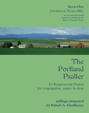 Imagen del vendedor de The Portland Psalter: Book One: Liturgical Years ABC (Spiral Bound, Comb or Coil) a la venta por BargainBookStores