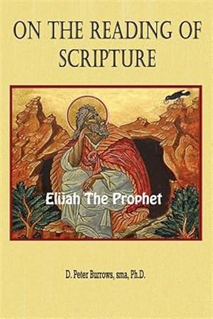 Seller image for On the Reading of Scripture : Elijah, the Prophet for sale by GreatBookPrices