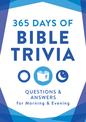 Bild des Verkufers fr 365 Days of Bible Trivia: Questions & Answers for Morning & Evening (Paperback or Softback) zum Verkauf von BargainBookStores