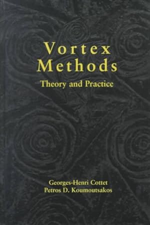 Imagen del vendedor de Vortex Methods : Theory and Practice a la venta por GreatBookPrices