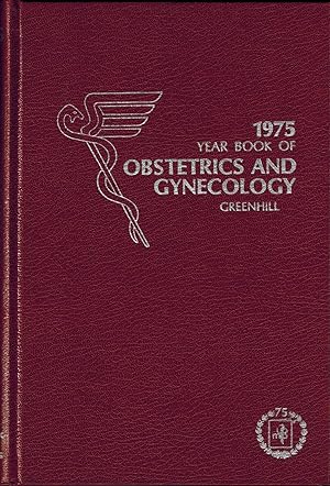 The Year Book of Obstetrics and Gynecology 1975