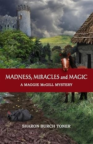 Immagine del venditore per Madness, Miracles and Magic venduto da GreatBookPrices