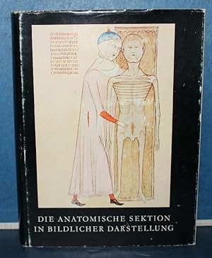 Imagen del vendedor de Die anatomische Sektion in bildlicher Darstellung a la venta por Eugen Kpper