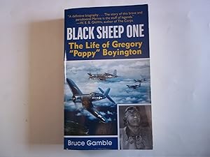 Image du vendeur pour Black Sheep One: The Life of Gregory "Pappy" Boyington mis en vente par Carmarthenshire Rare Books