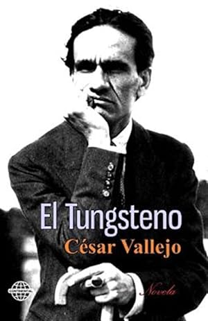 Bild des Verkufers fr El Tungsteno -Language: spanish zum Verkauf von GreatBookPrices