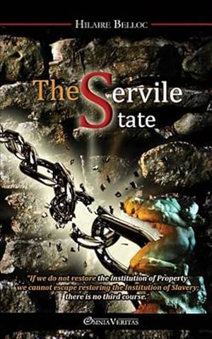 Imagen del vendedor de The Servile State a la venta por GreatBookPrices