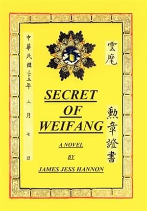 Image du vendeur pour Secret Of Weifang mis en vente par GreatBookPrices