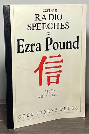 Certain Radio Speeches of Ezra Pound