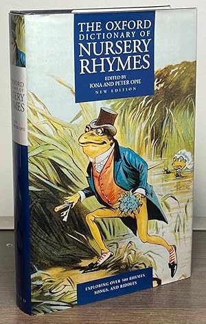 The Oxford Dictionary of Nursery Rhymes