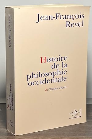 Imagen del vendedor de Histoire de la Philosophie Occidentale _ de Thales a Kant a la venta por San Francisco Book Company