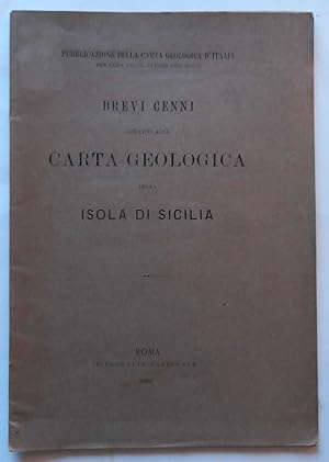 Brevi cenni relativi alla carta geologica della isola di Sicilia