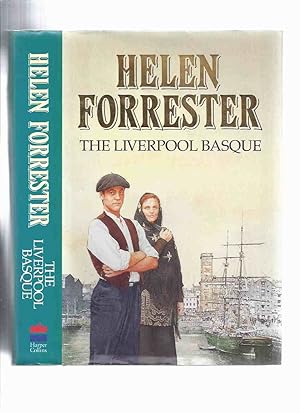 Bild des Verkufers fr The Liverpool Basque ---by Helen Forrester -a Signed Copy zum Verkauf von Leonard Shoup