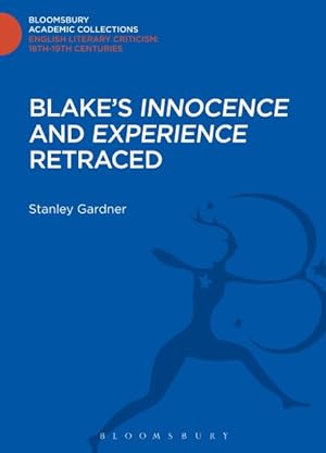 Seller image for Blake's "Innocence" and "Experience" Retraced for sale by GreatBookPrices