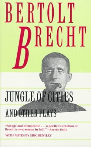 Seller image for Jungle of Cities and Other Plays for sale by GreatBookPrices