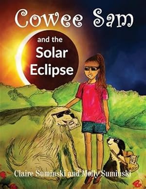 Seller image for Cowee Sam and The Solar Eclipse for sale by GreatBookPrices