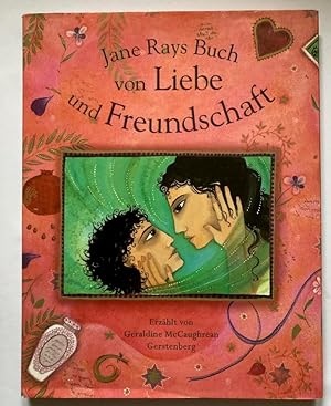Seller image for Jane Rays Buch von Liebe und Freundschaft for sale by Antiquariat UPP