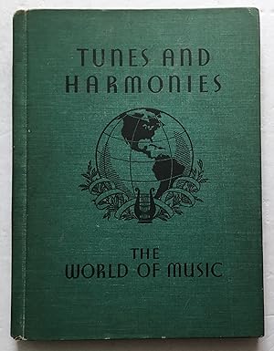 Immagine del venditore per Tunes and Harmonies. The World of Music. venduto da Monkey House Books