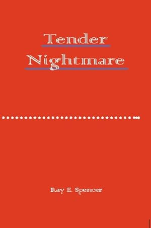 Image du vendeur pour Tender Nightmare mis en vente par GreatBookPrices