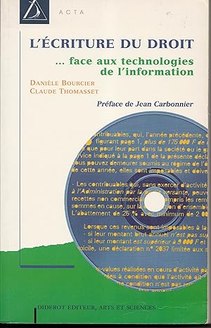 Immagine del venditore per L'criture du droit. face aux technologies de l'information venduto da Librairie Franoise Causse