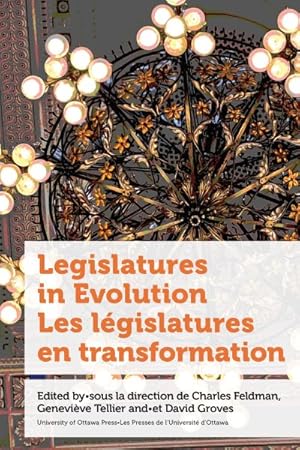 Seller image for Legislatures In Evolution / Les Legislatures En Transformation for sale by GreatBookPrices