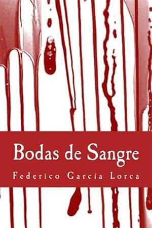 Imagen del vendedor de Bodas de sangre/ Blood Wedding -Language: spanish a la venta por GreatBookPrices