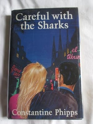 Seller image for Careful with the Sharks for sale by MacKellar Art &  Books