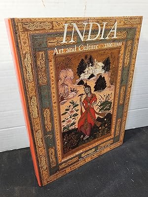 India: Art and Culture, 1300-1900