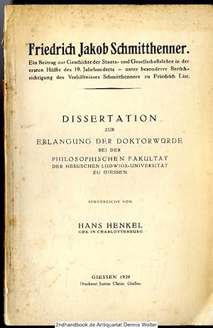 Friedrich Jakob Schmitthenner : Ein Beitr. z. Gesch. d. Staats- u. Gesellschaftslehre in d. erste...