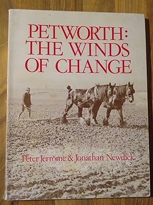 Petworth: The Winds Of Change
