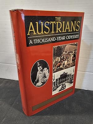 Imagen del vendedor de The Austrians : A Thousand-Year Odyssey a la venta por HGG Books
