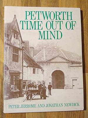 Petworth: Time Out Of Mind