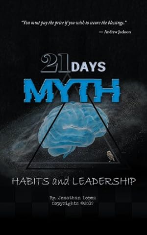 Seller image for 21 Days Myth : Habits & Leadership for sale by GreatBookPrices