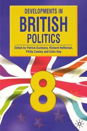 Immagine del venditore per Developments in British Politics 8: Bk. 8 venduto da WeBuyBooks
