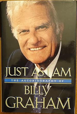 Just As I AM: The Autobiography of Billy Graham