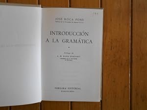 Immagine del venditore per Introduccin a la gramtica. Prlogo de A.M. Badia Margarit. 1a. EDICIN, REIMPRESIN venduto da Librera Camino Bulnes