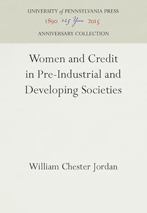 Seller image for Women and Credit in Pre-Industrial and Developing Societies for sale by GreatBookPricesUK