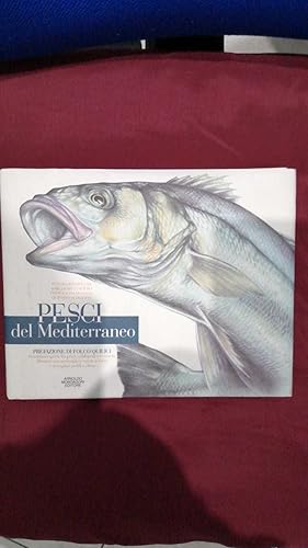 Pesci del Mediterraneo. Prefazione di Folco Quilici. Disegni di Margherita Cafiero