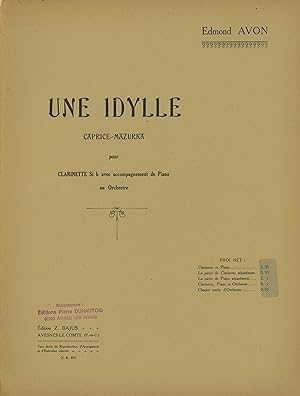 NINE (9) WORKS FOR CLARINET & PIANO - 9 OEUVRES POUR CLARINETTE ET PIANO : 1 - Une Idylle (Capric...